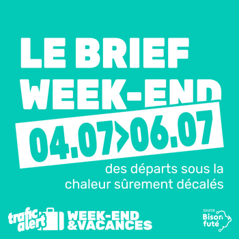 Le deuxième week-end de l’été